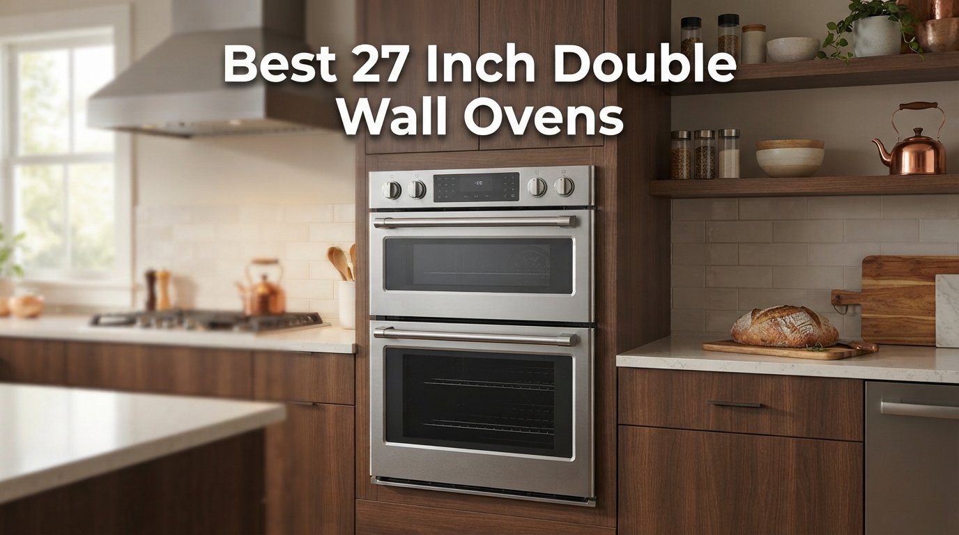 Best 27 inch double wall ovens