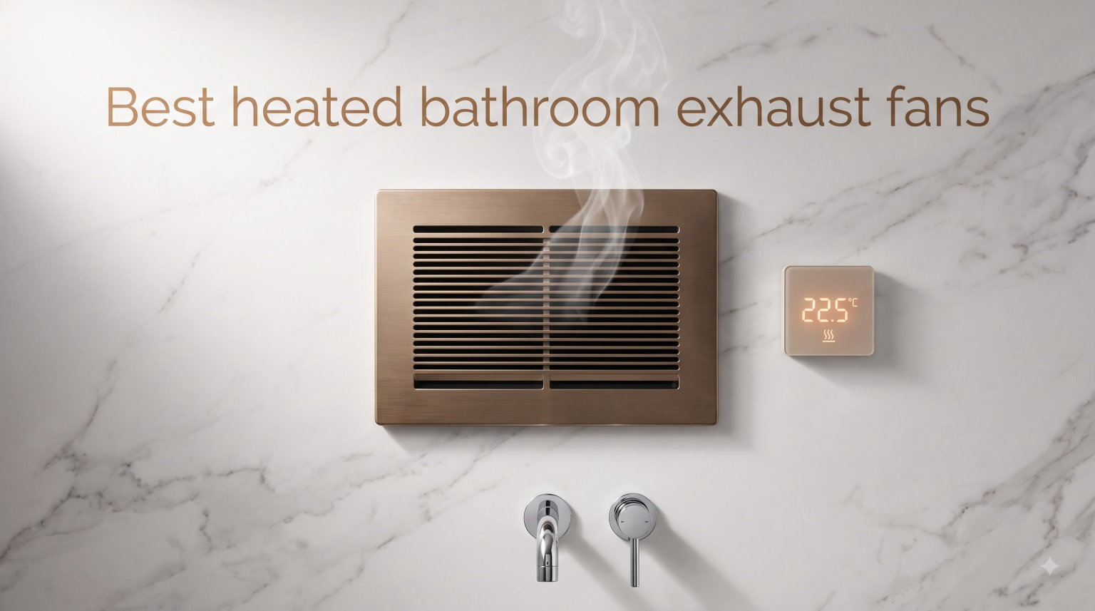 Best heated bathroom exhaust fans