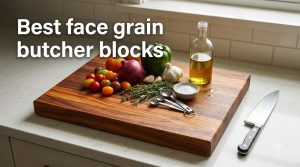 Best face grain butcher blocks